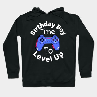 Birthday Boy Time To Level Up Hoodie